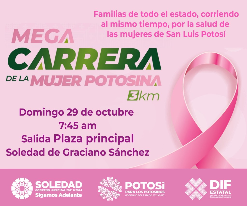 POR EL MES ROSA, SOLEDAD DE G. S. SE SUMA A MEGA CARRERA DE LA MUJER&nbsp;POTOSINA