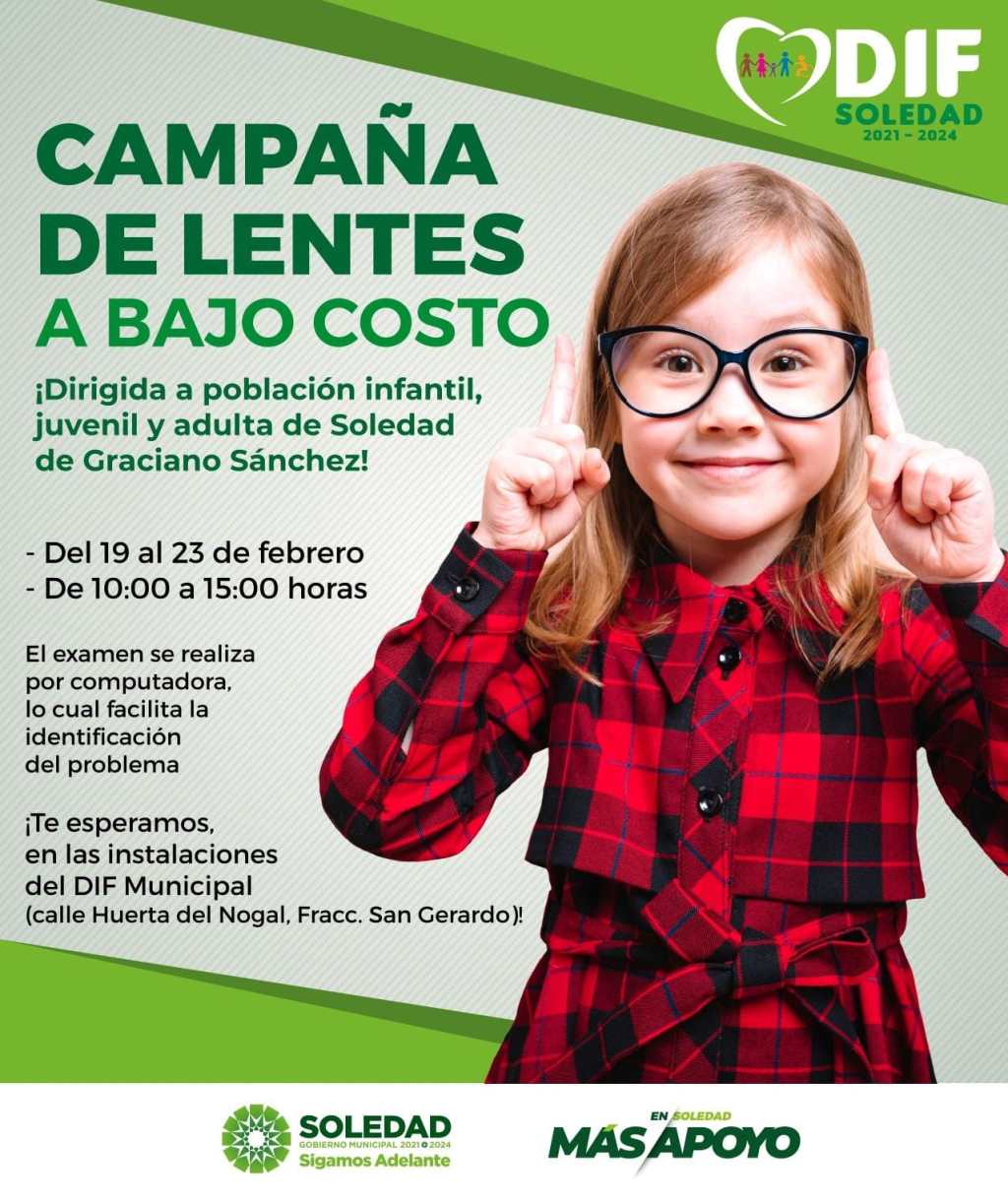 DIF MUNICIPAL DE SOLEDAD BRINDA APOYO A LA SALUD VISUAL CON ENTREGA DE&nbsp;LENTES