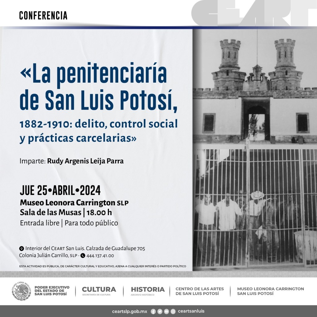 REALIZARÁN CONFERENCIA GRATUITA SOBRE EVOLUCIÓN DE PENITENCIARÍA DE&nbsp;SLP