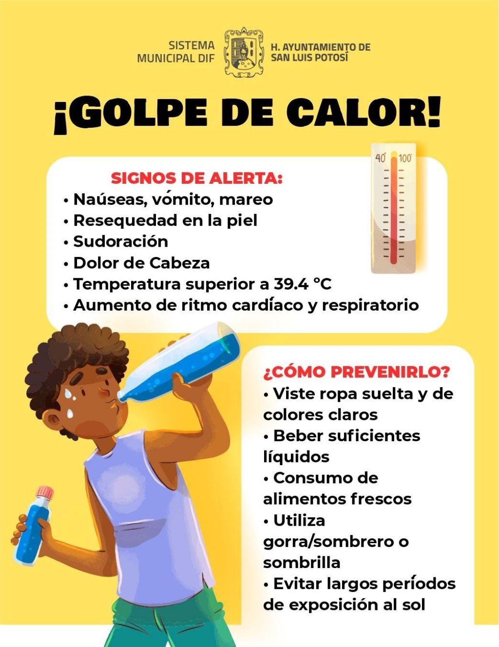 INSTAN AUTORIDADES CAPITALINAS A PREVENIR GOLPES DE&nbsp;CALOR