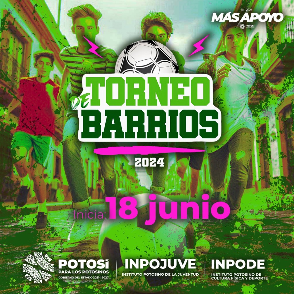 TORNEO DE BARRIOS 2024 DEL INPOJUVE TIENE NUEVA&nbsp;FECHA