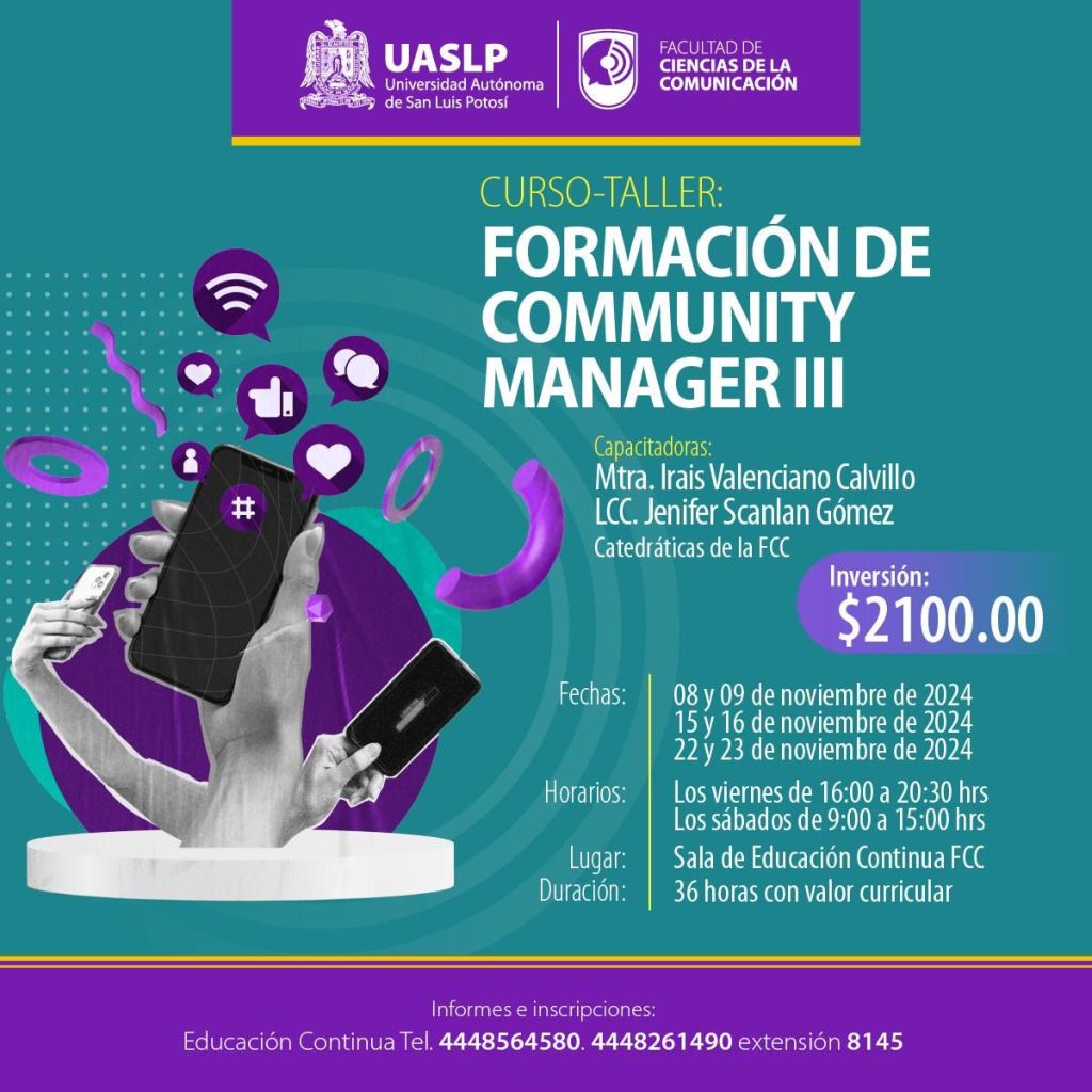 FCC-UASLP impartirá el curso taller Formación de Community Manager III