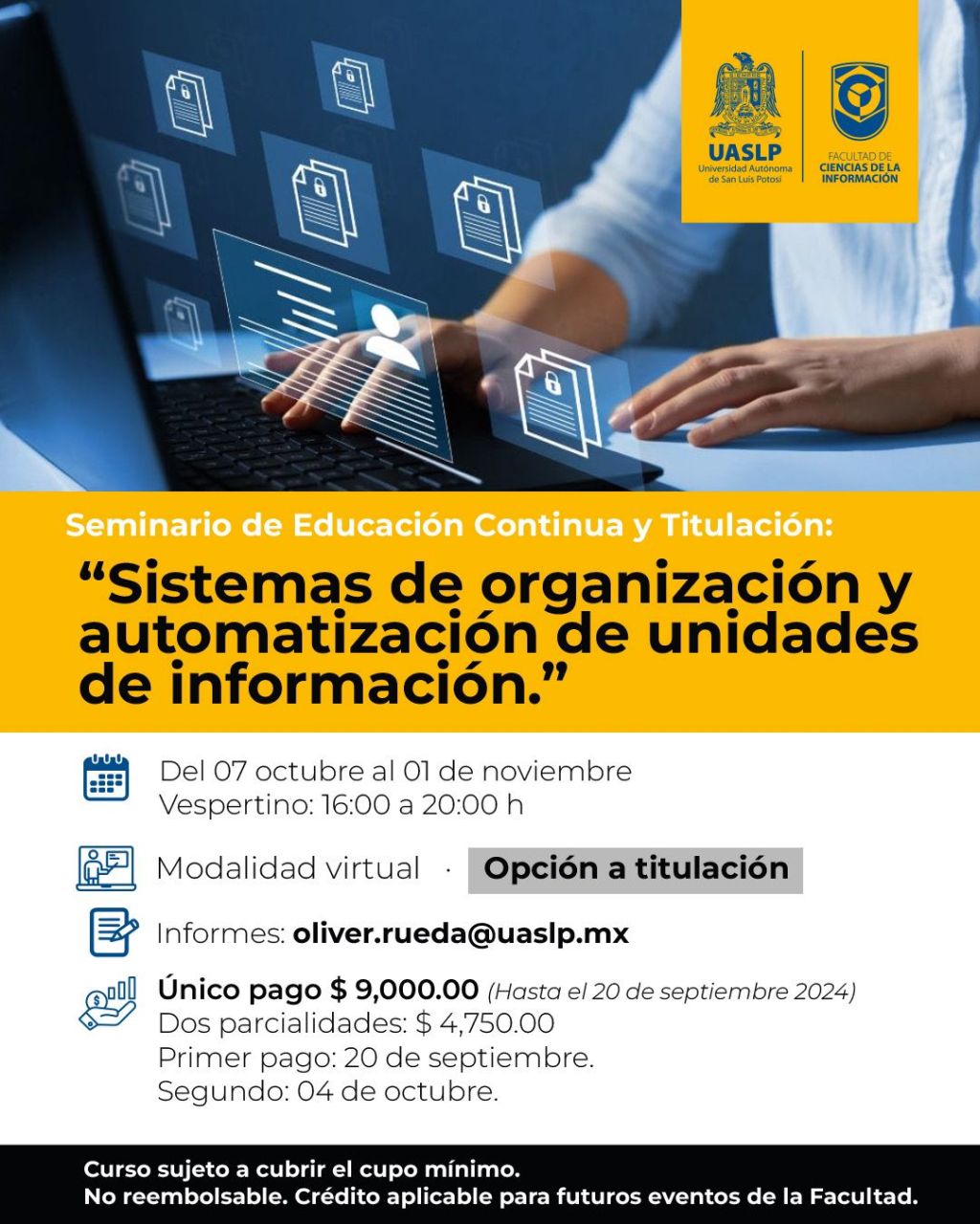 FCI-UASLP lanza el seminario virtual “Sistemas de organización y automatización de unidades de información”