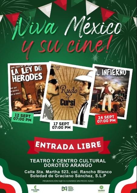 AYUNTAMIENTO DE SOLEDAD DE GRACIANO SÁNCHEZ CELEBRA EL MES PATRIO CON CINE&nbsp;MEXICANO