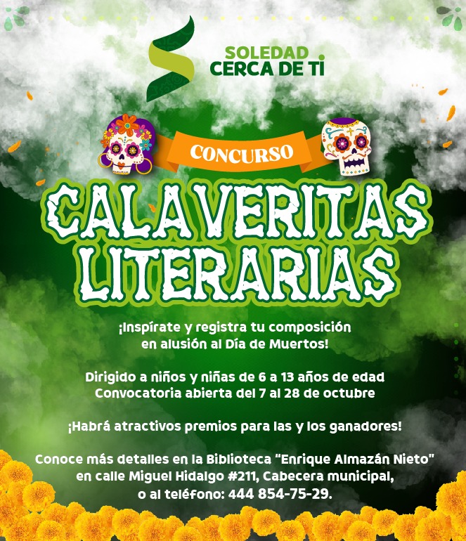 AYUNTAMIENTO DE SOLEDAD DE GRACIANO SÁNCHEZ ABRE CONVOCATORIA A CONCURSO DE CALAVERITAS&nbsp;LITERARIAS