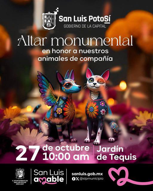 Gobierno de la Capital invita a las y los potosinos a homenajear a los animales de compañía, en el altar&nbsp;monumental