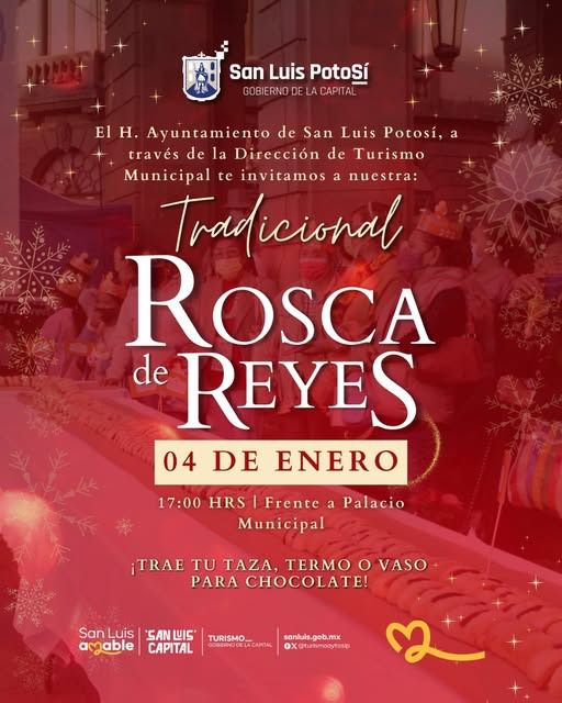 Ayuntamiento de San Luis Capital invita a los potosinos y turistas a partir la tradicional Rosca de Reyes frente al Palacio&nbsp;Municipal