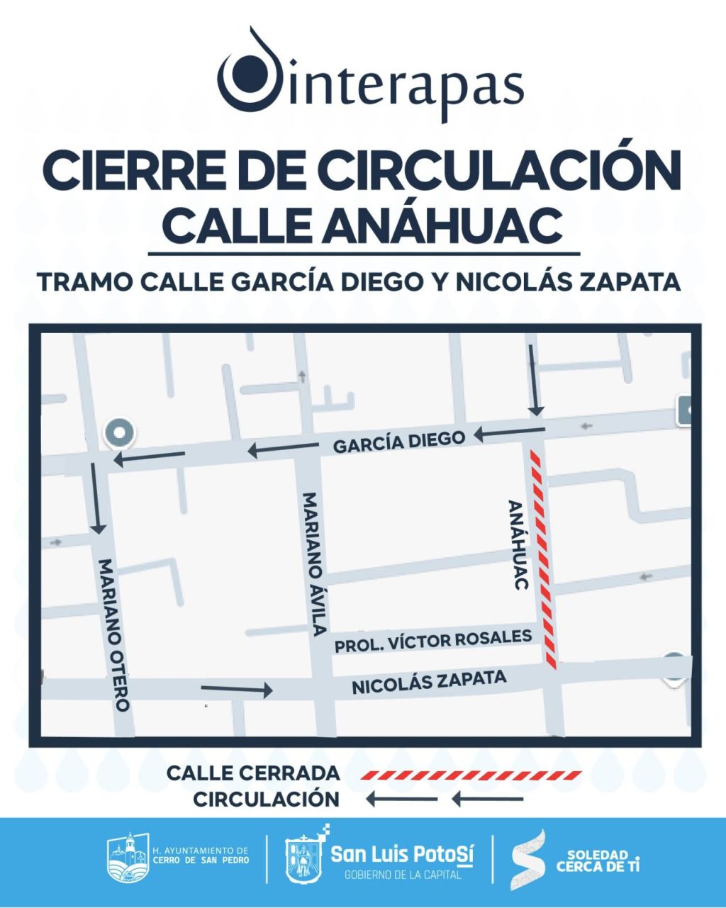 Interapas anuncia cierre al paso vehicular en calle Anáhuac, por rehabilitación de&nbsp;drenaje.