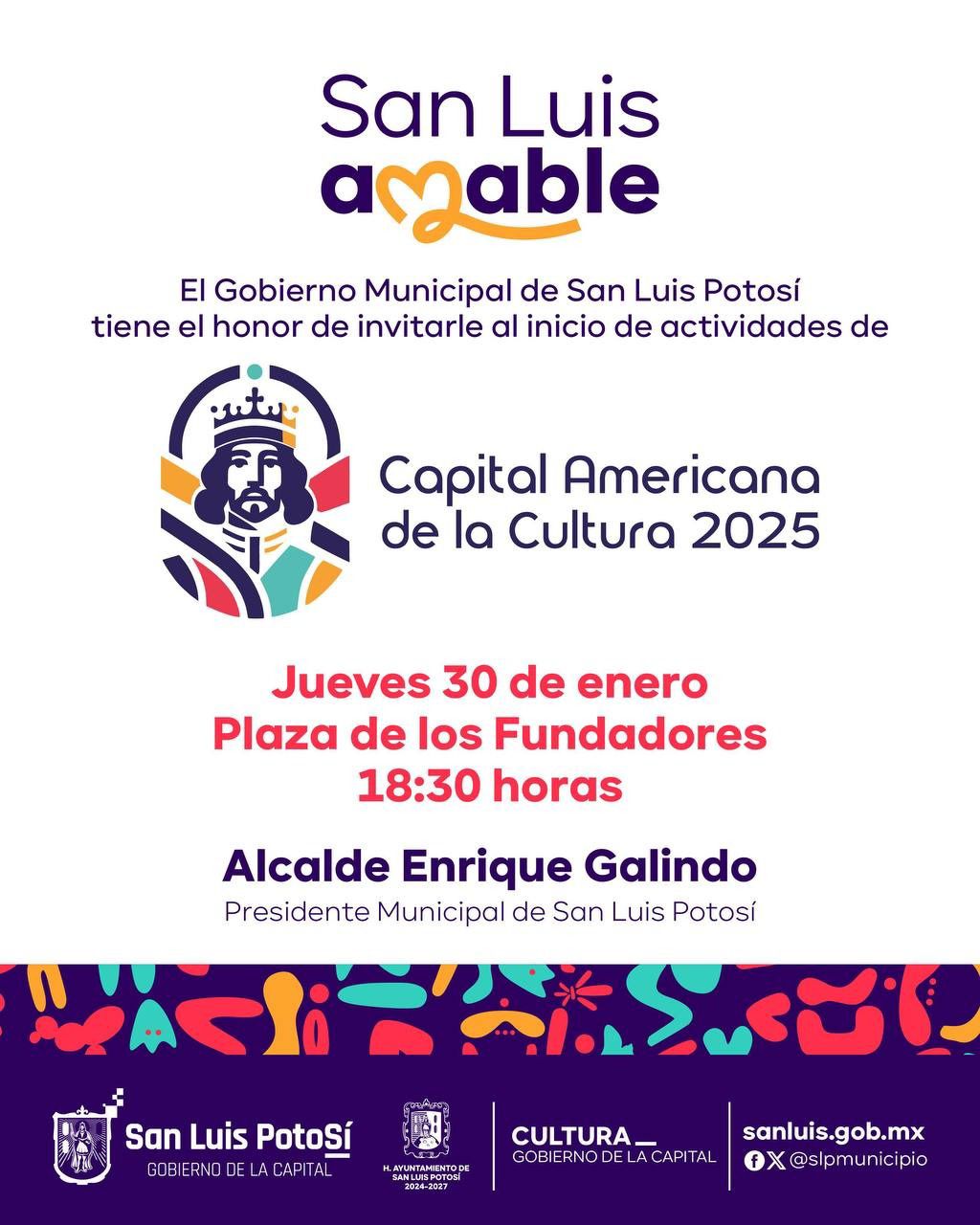 Este jueves 30 de enero, gran inauguración de las actividades de San Luis Amable, Capital Americana de la&nbsp;Cultura