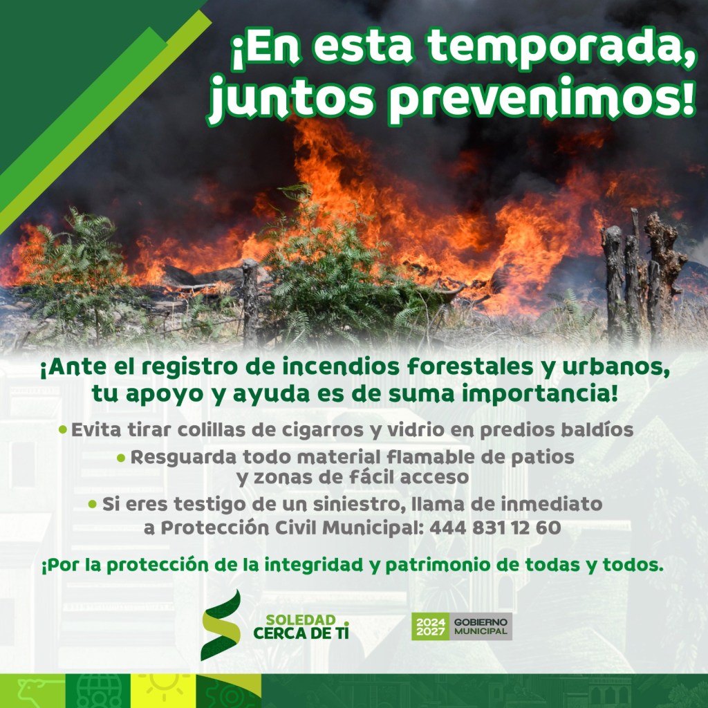 AYUNTAMIENTO DE SOLEDAD, PREPARADO Y MAYOR CAPACITADO PARA ATENDER CONTINGENCIAS POR INCENDIOS: NAVARRO&nbsp;MUÑIZ