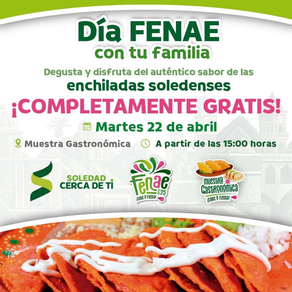 SOLEDAD CELEBRA SU ORGULLO CULINARIO CON ENCHILADAS GRATIS EN LA&nbsp;FENAE