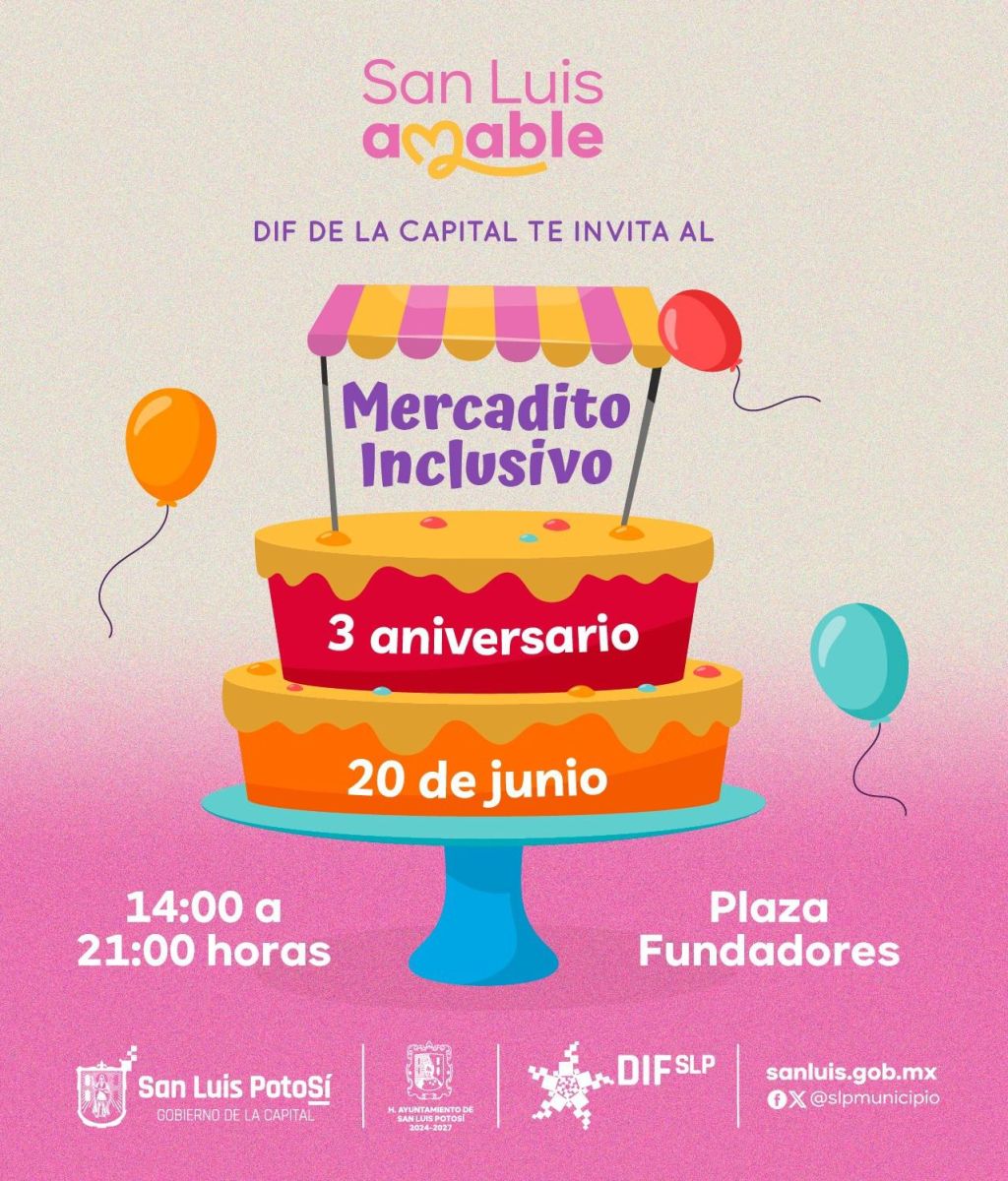 El DIF Municipal te invita a celebrar el 3er aniversario del “Mercadito&nbsp;Inclusivo”