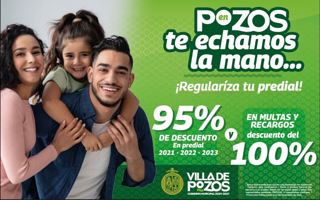 IMPULSA VILLA DE POZOS ESTÍMULOS FISCALES EN EL IMPUESTO&nbsp;PREDIAL