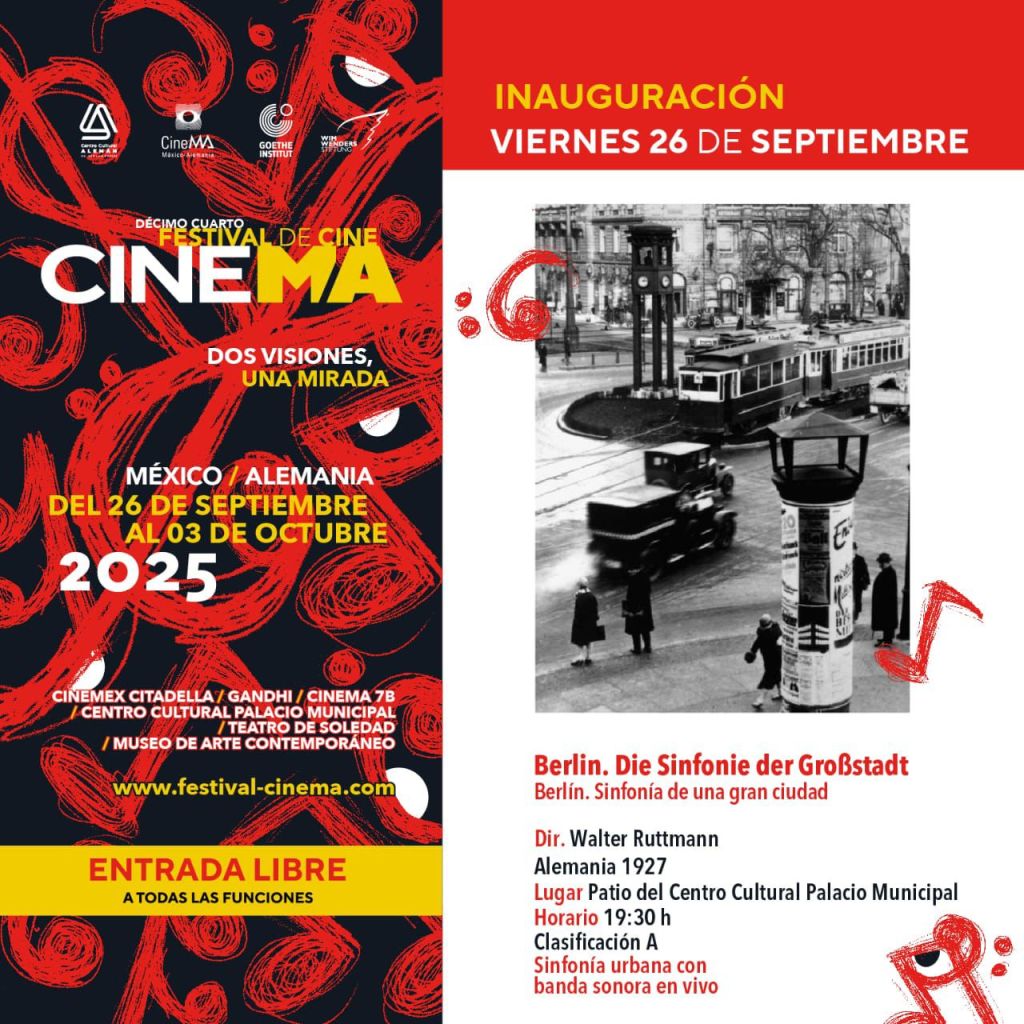 Gobierno de la Capital, presente en la XIV edición del Festival Cinema: Dos Visiones, Una Mirada:&nbsp;México/Alemania