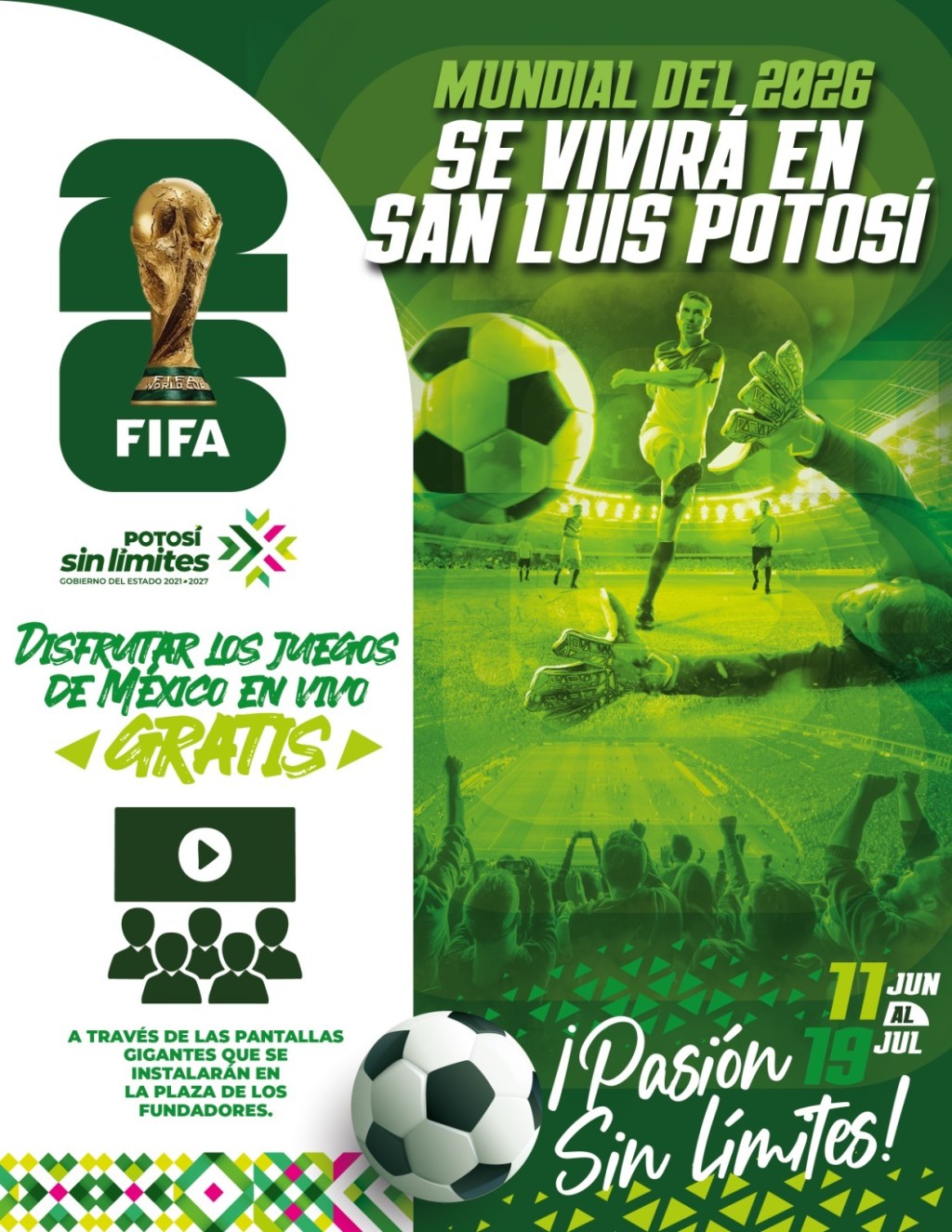 SAN LUIS POTOSÍ VIVIRÁ LA PASIÓN DEL MUNDIAL 2026 SIN&nbsp;LÍMITES