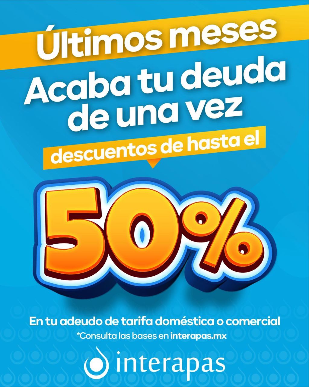 Últimos tres meses para pagar deuda de agua con descuento en&nbsp;Interapas