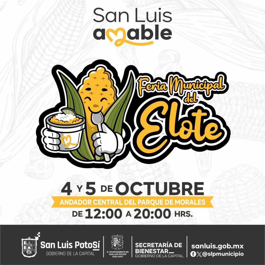 San Luis Potosí se prepara para la 5ª Feria Municipal del&nbsp;Elote