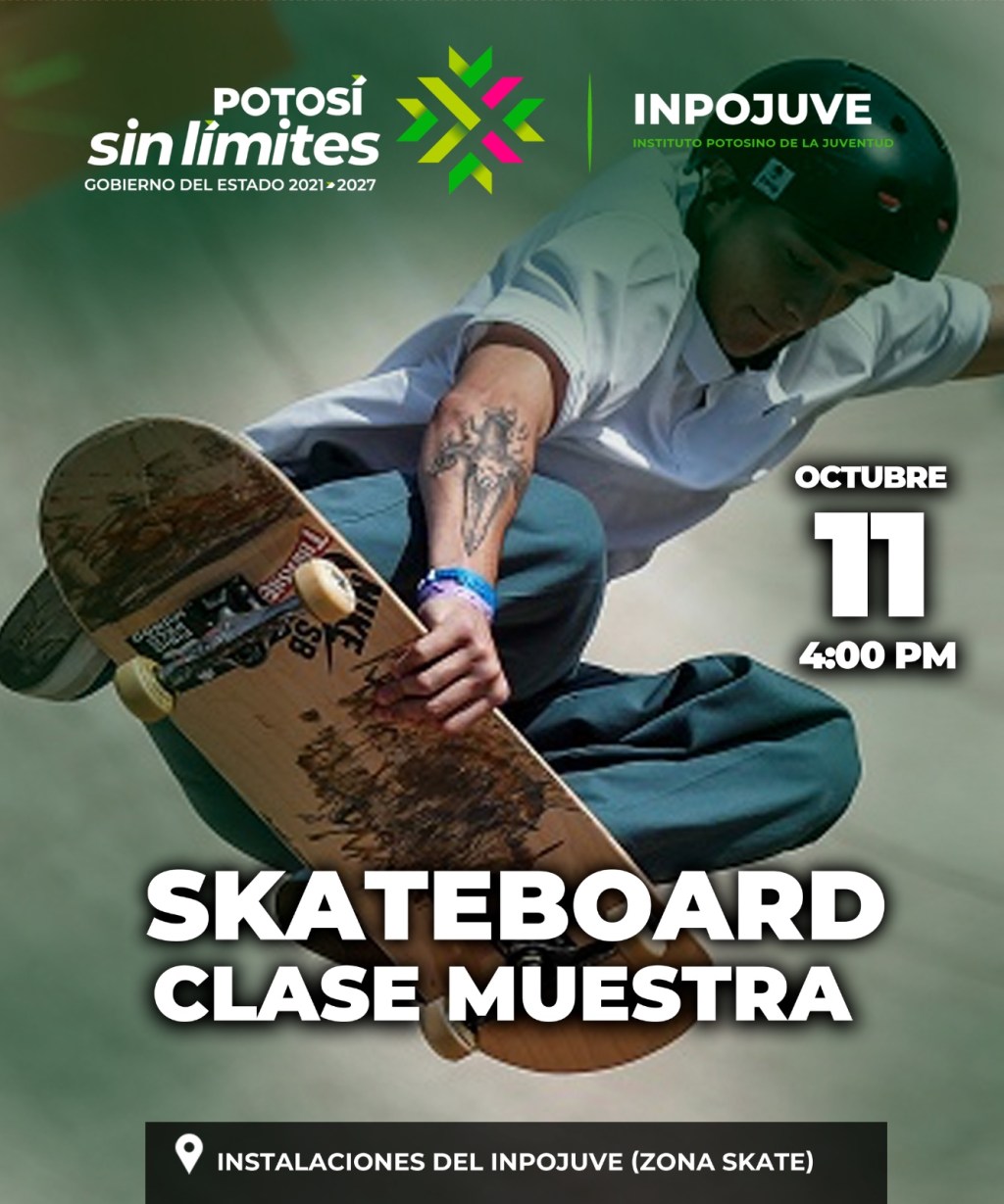 GOBIERNO ESTATAL INVITA A CLASE MUESTRA DE LA CLÍNICA DE&nbsp;SKATEBOARD