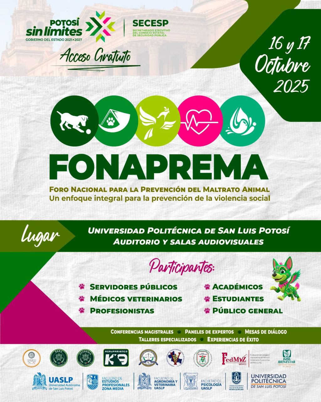 SAN LUIS RECIBE EL PRIMER FORO NACIONAL DE PREVENCIÓN DEL MALTRATO&nbsp;ANIMAL