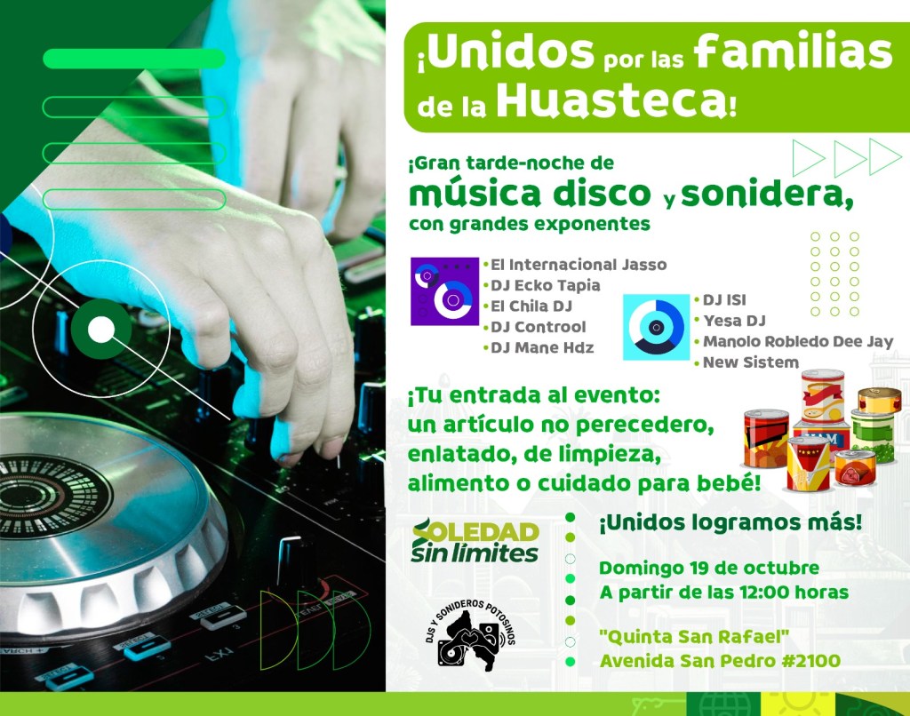 CON RESPALDO DEL GOBIERNO SOLEDENSE, DJ´S RECONOCIDOS  SUMAN APOYO A LAS FAMILIAS&nbsp;HUASTECAS