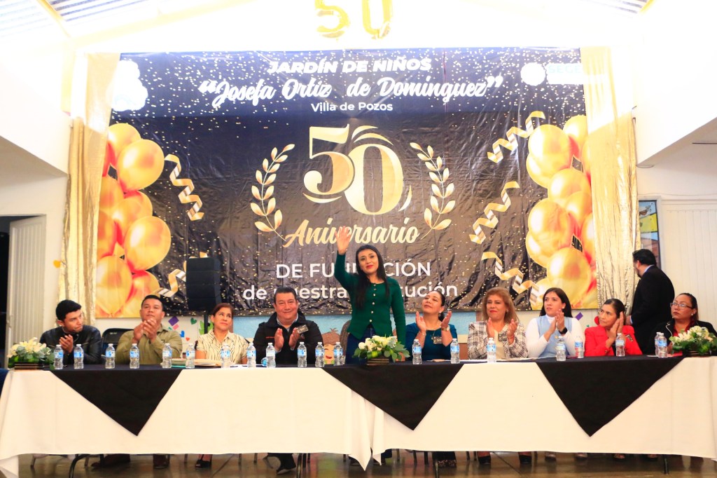 CELEBRA VILLA DE POZOS EL 50 ANIVERSARIO DEL JARDÍN DE NIÑOS JOSEFA ORTIZ DE DOMÍNGUEZ