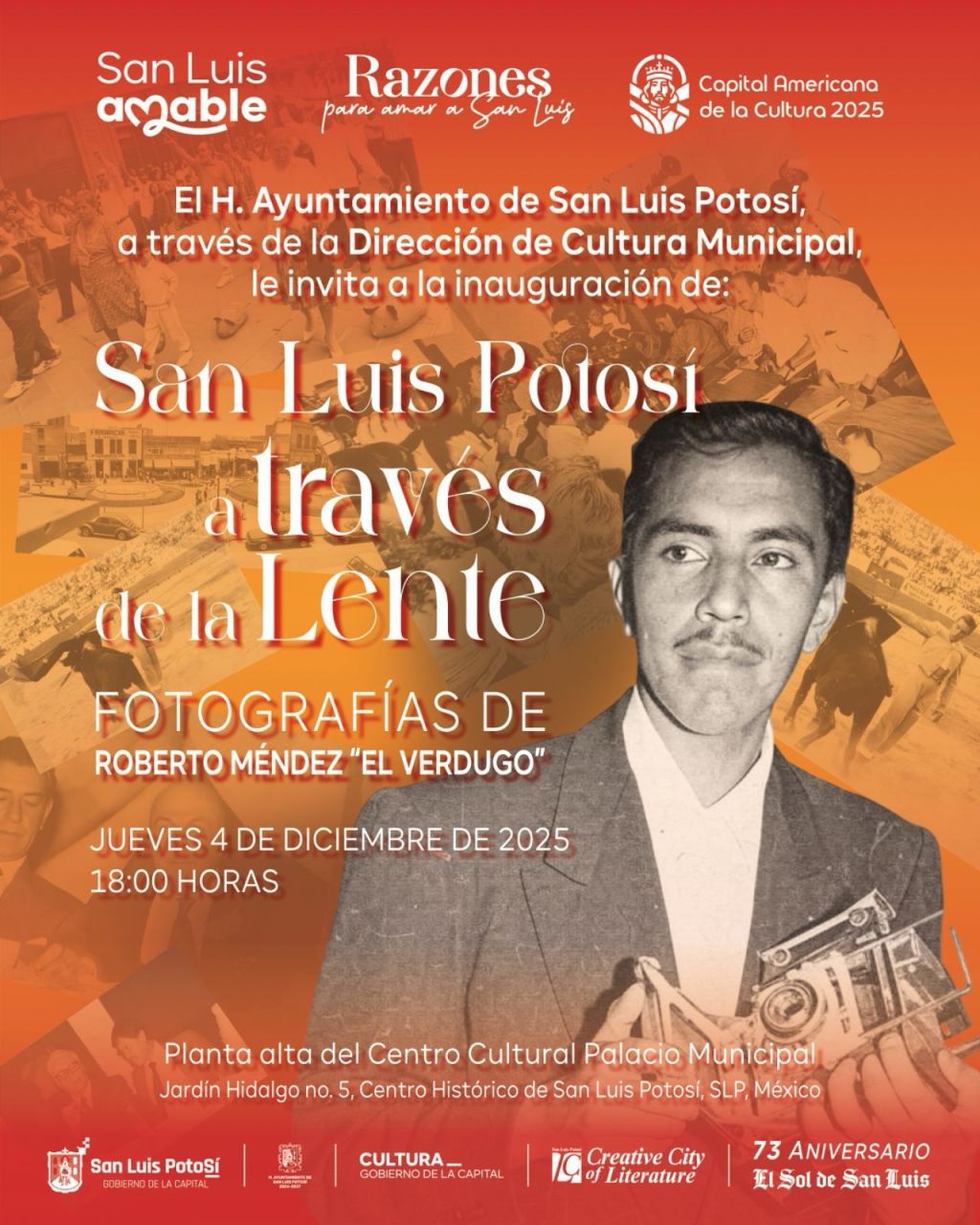 “SAN LUIS POTOSÍ A TRAVÉS DE LA LENTE”: FOTOGRAFÍAS DE ROBERTO MÉNDEZ ALCARAZ SE PRESENTA EN PALACIO&nbsp;MUNICIPAL