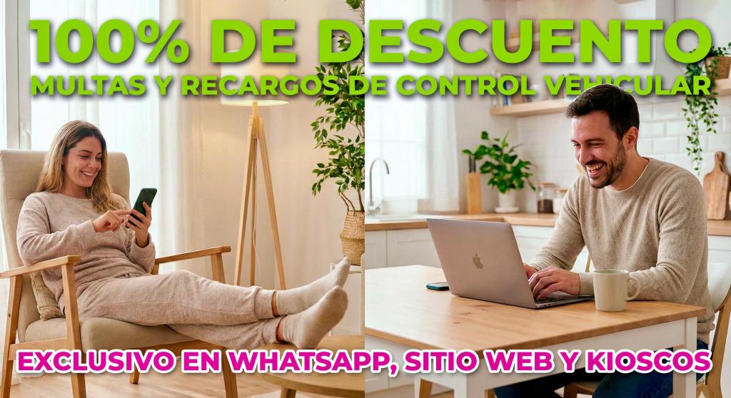 ENERO CON DESCUENTOS DEL 100 POR CIENTO EN MULTAS Y RECARGOS DE CONTROL&nbsp;VEHICULAR