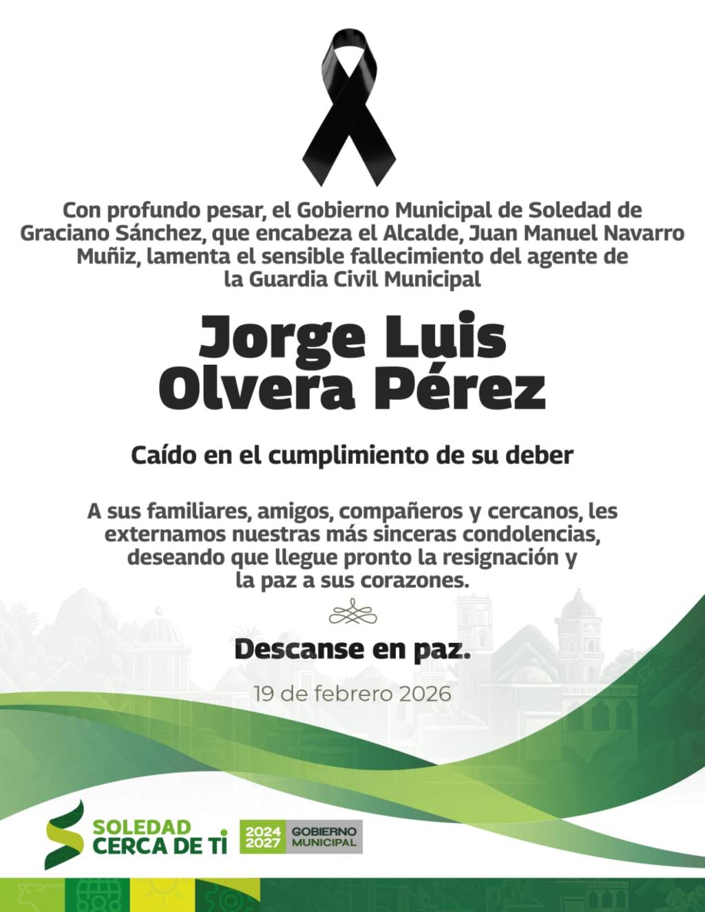 AYUNTAMIENTO DE SOLEDAD LAMENTA EL SENSIBLE FALLECIMIENTO DE AGENTE&nbsp;MUNICIPAL