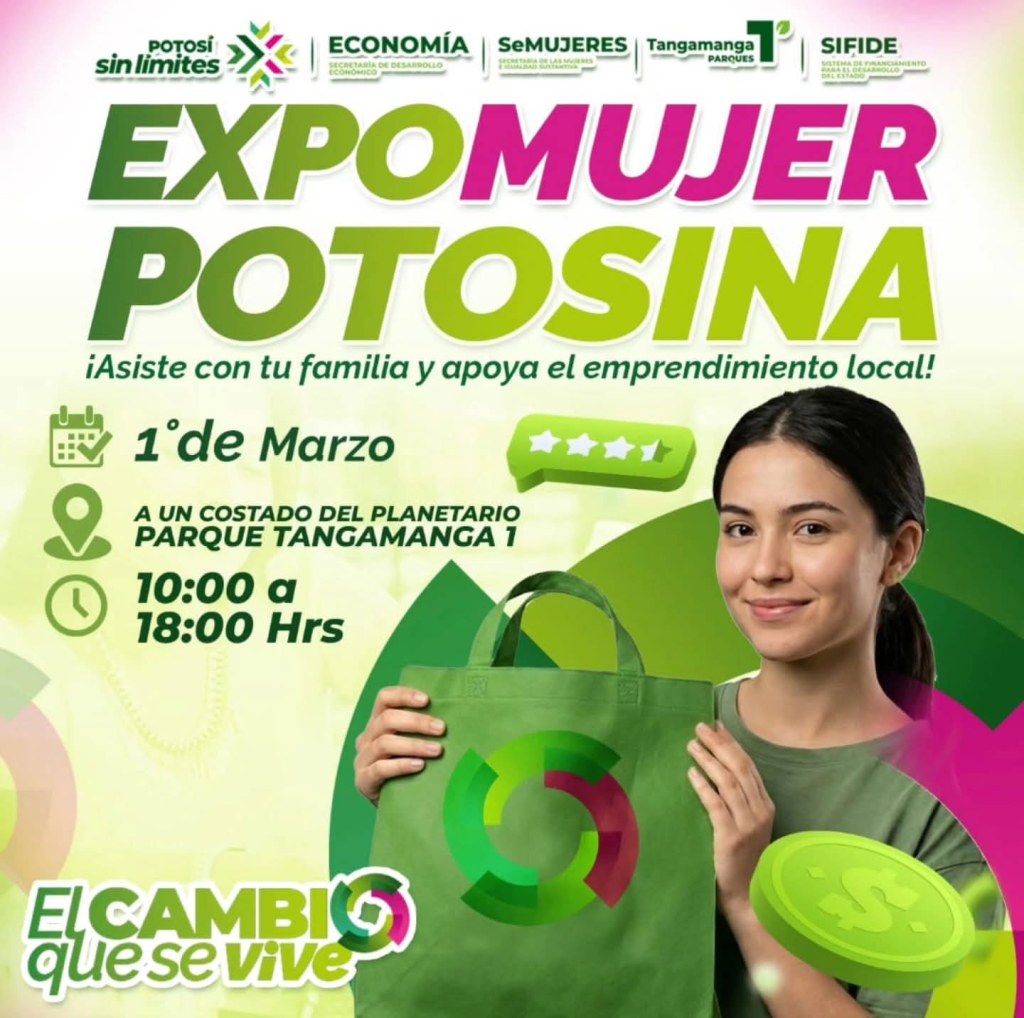 GOBIERNO ESTATAL RESPALDA TALENTO FEMENINO CON LA EXPO MUJER POTOSINA&nbsp;2026