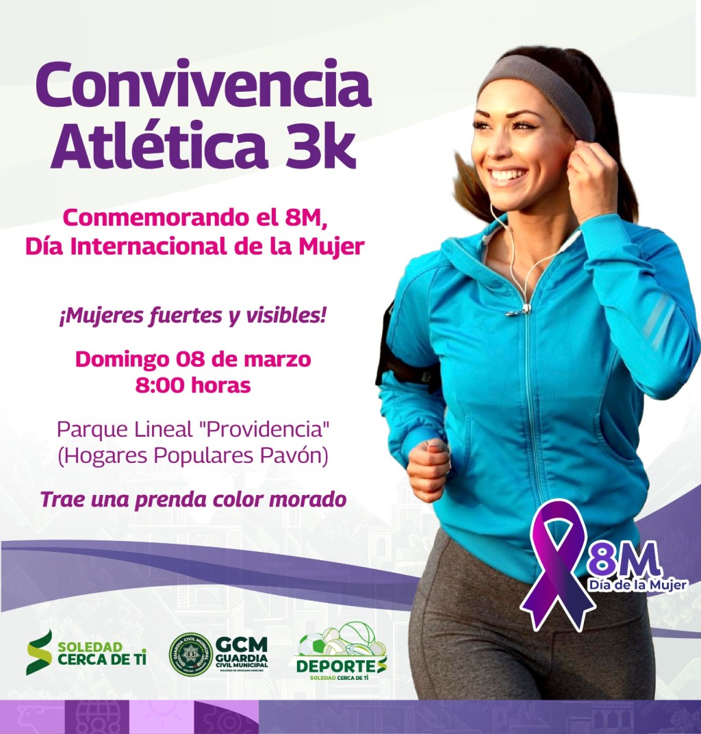 SOLEDAD INVITA A FAMILIAS A CONVIVENCIA ATLÉTICA CONMEMORATIVA DEL DÍA DE LA&nbsp;MUJER