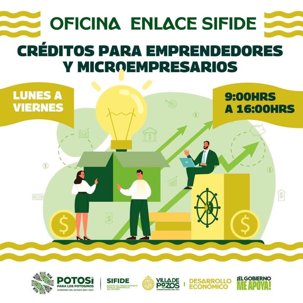 VILLA DE POZOS IMPULSA CRÉDITOS PARA EMPRENDEDORES