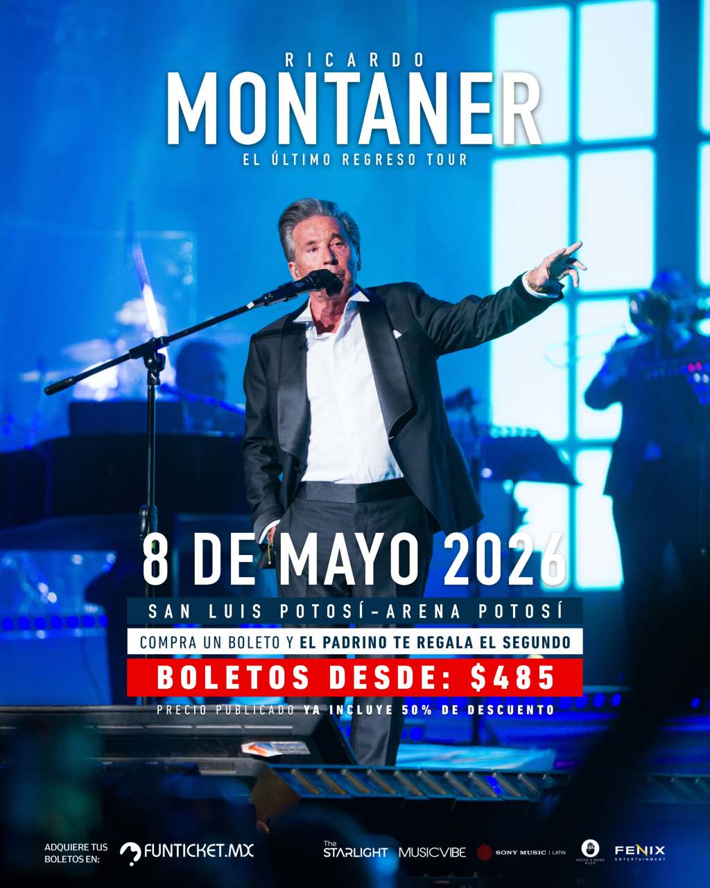 COMPRA UN BOLETO Y EL PADRINO TE REGALA OTRO PARA RICARDO&nbsp;MONTANER