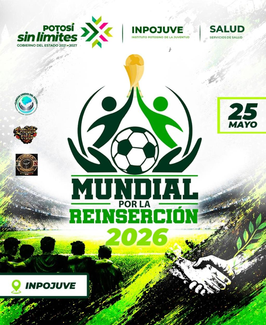 GOBIERNO ESTATAL IMPULSA EL “MUNDIAL POR LA REINSERCIÓN&nbsp;2026”
