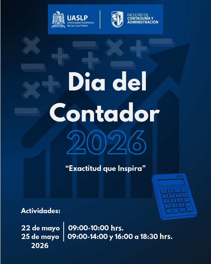 Contadores públicos, pieza clave para el desarrollo económico y fiscal de México: FCA&nbsp;UASLP