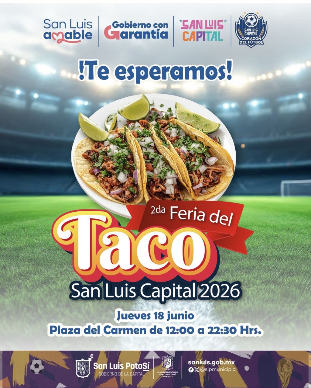 San Luis Capital celebrará la 2ª Feria del Taco en el marco de las actividades&nbsp;mundialistas