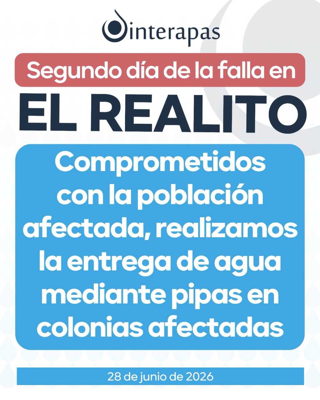 INTERAPAS mantiene protocolo de atención en el segundo día de interrupción de “El&nbsp;Realito”
