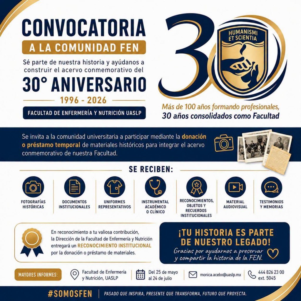 FEN UASLP convoca a su comunidad a construir la memoria de sus primeros 30 años como facultad