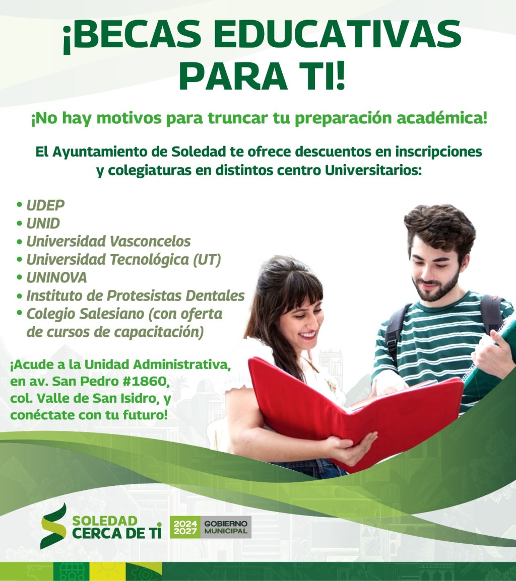 GOBIERNO DE SOLEDAD OFRECE BECAS UNIVERSITARIAS A JÓVENES QUE DESEAN CONTINUAR PREPARÁNDOSE