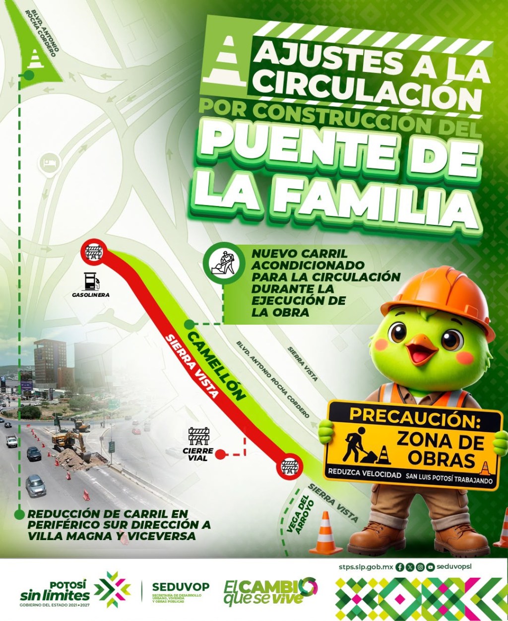 SEDUVOP INFORMA DE LOS AJUSTES VIALES POR LOS TRABAJOS DEL PUENTE DE LA FAMILIA