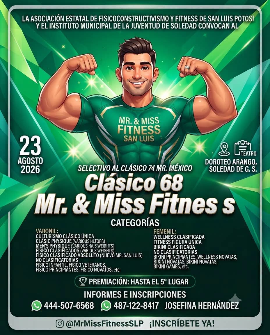 TEATRO “DOROTEO ARANGO” EN SOLEDAD SERÁ SEDE DEL MÍSTER Y MISS FITNESS SAN LUIS, ESTE 23 DE&nbsp;AGOSTO