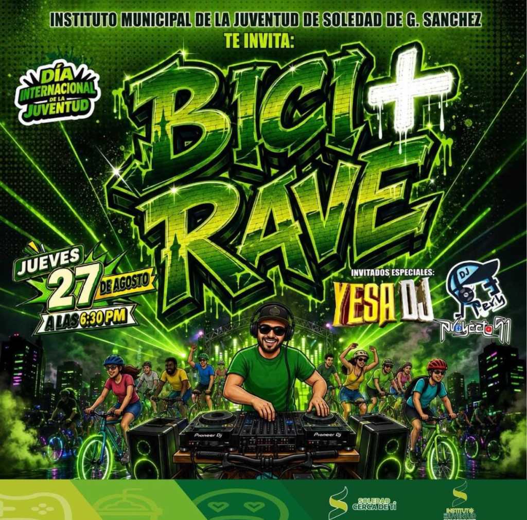 PREPARA AYUNTAMIENTO DE SOLEDAD LA RODADA «BICI + RAVE» CON UNA ATRACTIVA RUTA MUSICAL