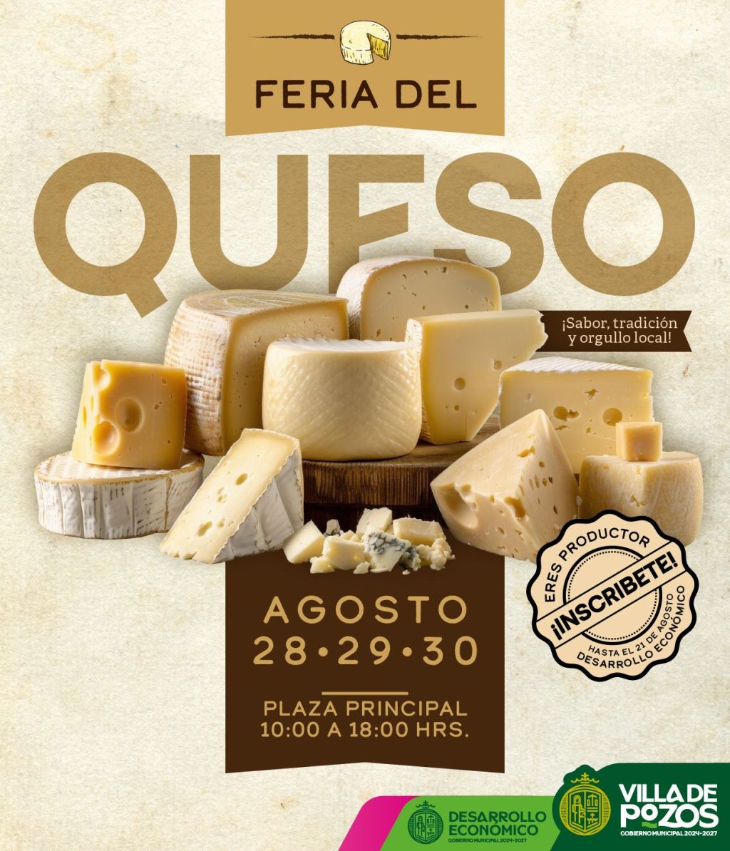 VILLA DE POZOS OBTIENE AMPLIA RESPUESTA DE PRODUCTORES PARA PARTICIPAR EN LA FERIA DEL QUESO