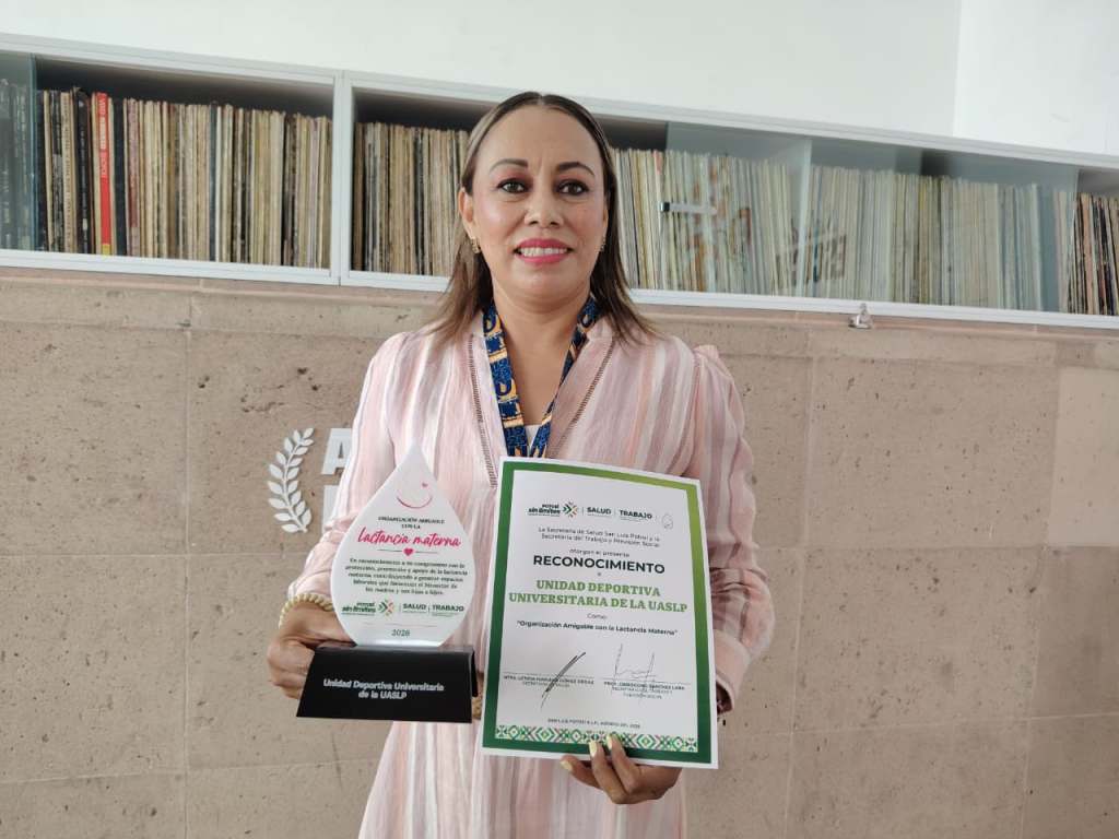 UASLP refrenda, por segundo año, su reconocimiento como Organización Amigable con la Lactancia&nbsp;Materna