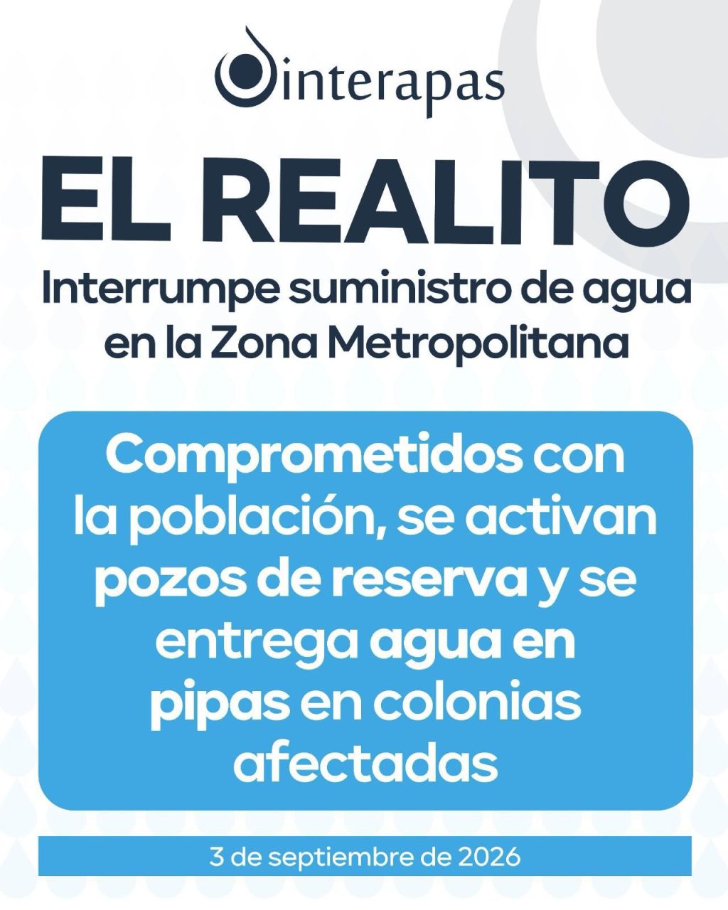 Interapas activa protocolo de atención por nueva falla en “El Realito”