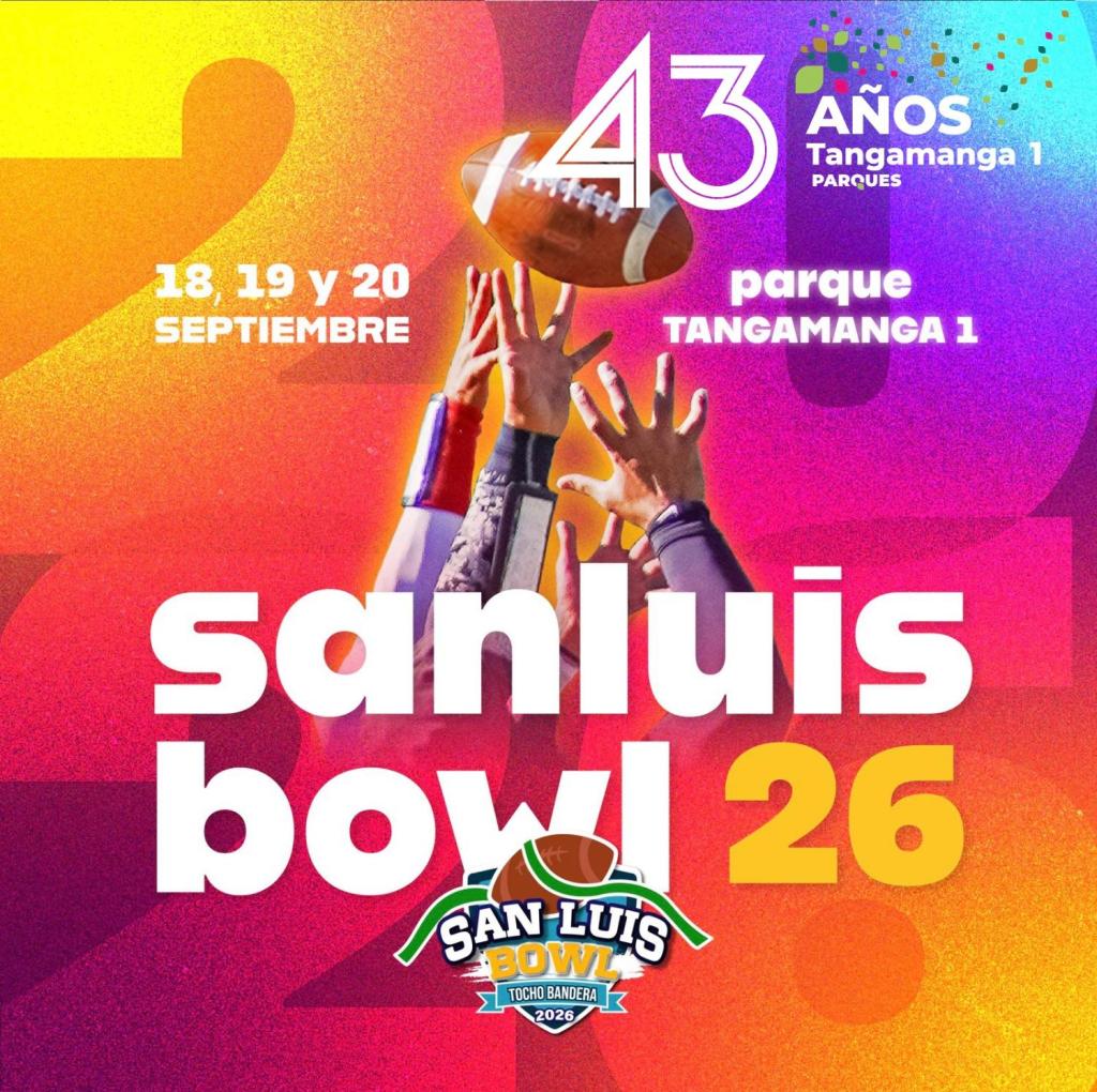 PARQUE TANGAMANGA I REUNIRÁ A MÁS DE 190 EQUIPOS EN EL SAN LUIS BOWL&nbsp;2026
