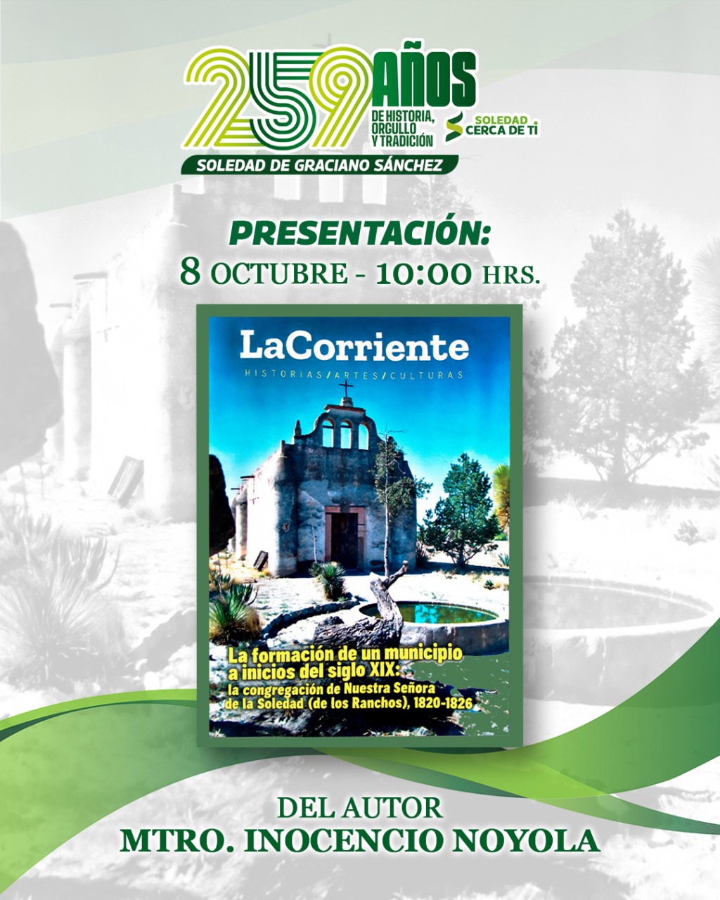 CON ACTIVIDADES CULTURALES, MUNICIPIO DE SOLEDAD INVITA A LA POBLACIÓN A LOS FESTEJOS POR SU FUNDACIÓN